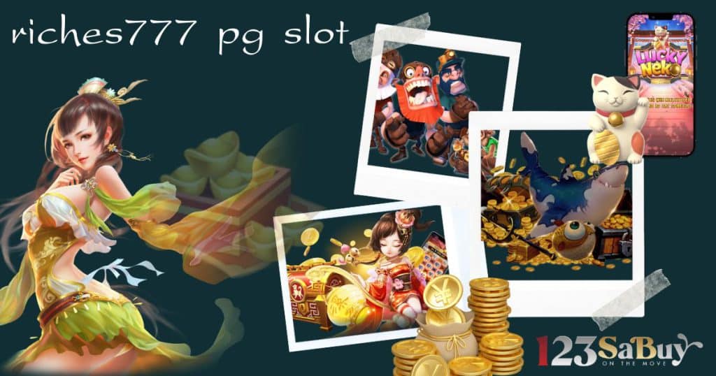 riches777 pg slot